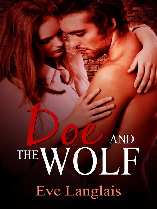 Title details for Doe and the Wolf by Eve Langlais - Available